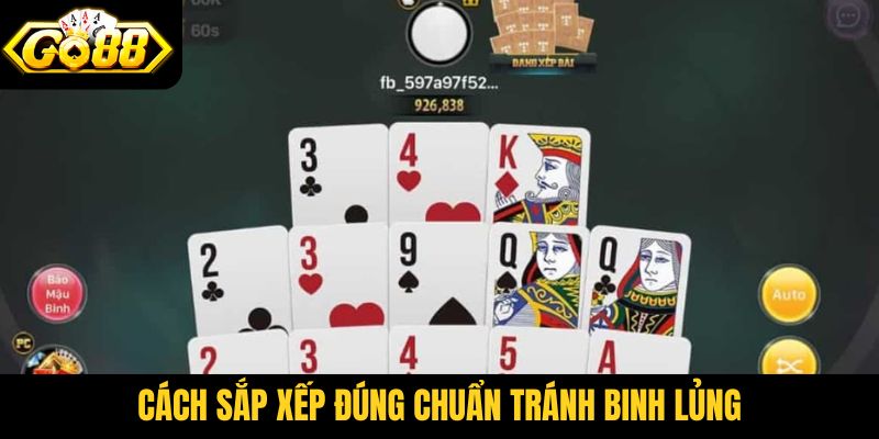 Cách sắp xếp đúng chuẩn tránh Binh Lủng